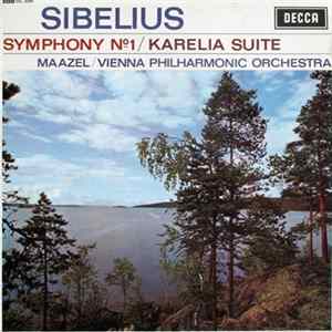 Sibelius, Maazel, Vienna Philharmonic Orchestra - Symphony № 1 / Karelia Suite FLAC album