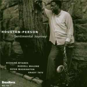 Houston Person - Sentimental Journey FLAC album