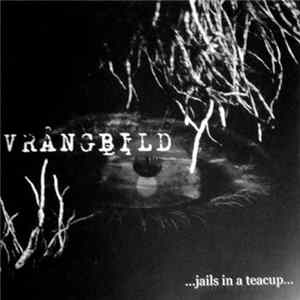 Vrångbild - Jails In A Teacup FLAC album