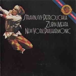 Stravinsky / Zubin Mehta / New York Philharmonic - Petrouchka FLAC album
