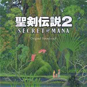 Hiroki Kikuta - Secret of Mana Original Soundtrack FLAC album