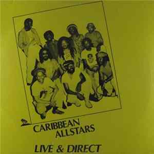 Caribbean Allstars - Live & Direct FLAC album