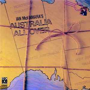 Ian McNamara - Ian McNamara's Australia All Over FLAC album
