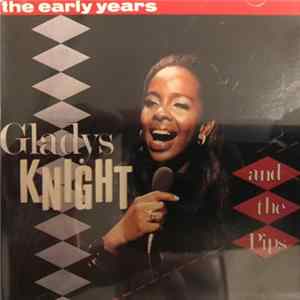 Gladys Knight & The Pips - The Early Years FLAC album