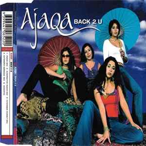Ajaqa - Back 2 U FLAC album