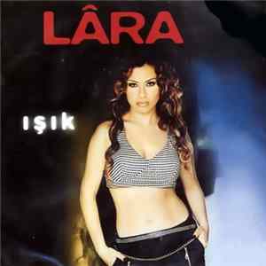 Lara - Işık FLAC album