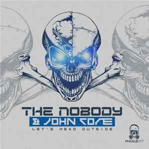 The Nobody & John Core - Let's Head Outside FLAC album