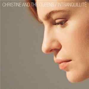 Christine And The Queens - Intranquillité FLAC album