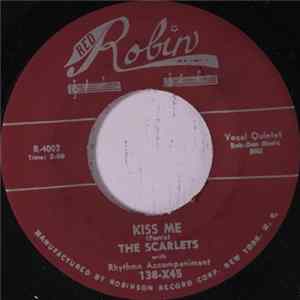 The Scarlets - Kiss Me / Indian Fever FLAC album