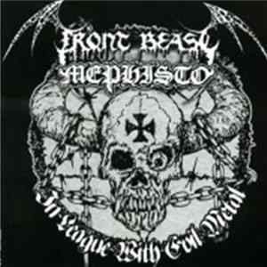 Front Beast / Mephisto - In League With Evil Metal FLAC album