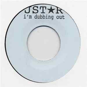Jstar - I'm Dubbing Out FLAC album