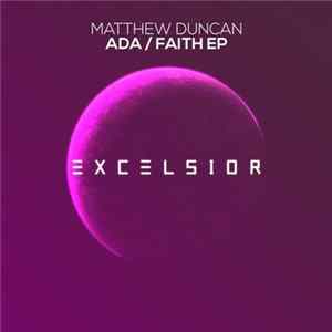 Matthew Duncan - Ada / Faith EP FLAC album