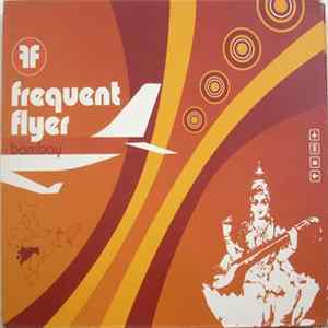 Various - Frequent Flyer - Bombay FLAC album