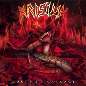 Krisiun - Works Of Carnage FLAC album