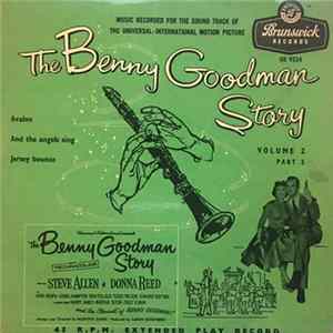 Benny Goodman Quartet / Benny Goodman And His Orchestra - The Benny Goodman Story Volume 2, Part 2 FLAC album