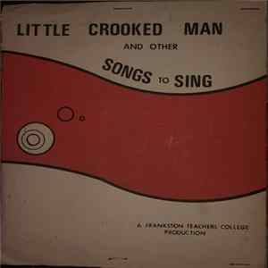 Unknown Artist - Little Crooked Man And Other Songs To Sing FLAC album