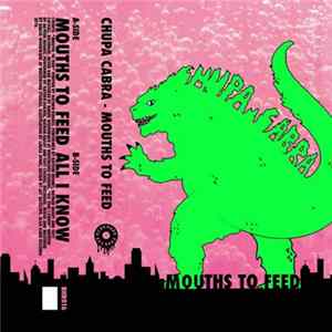 Chupa Cabra - Mouths To Feed FLAC album