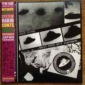 Netjajev Society System - Rabid Cunts Must Evaporate + 3 FLAC album