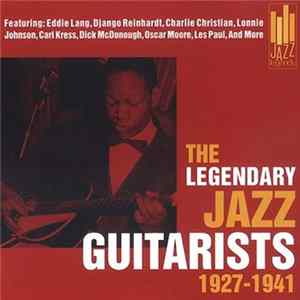 Various - The Legendary Jazz Guitarists 1927-1941 FLAC album
