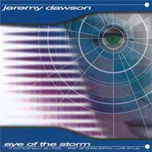 Jeremy Dawson - Eye Of The Storm FLAC album