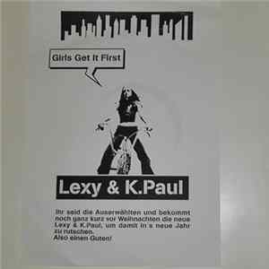 Lexy & K-Paul - Girls Get It First FLAC album