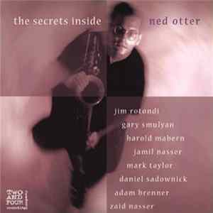 Ned Otter - The Secrets Inside FLAC album