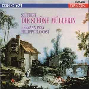 Schubert, Hermann Prey, Philippe Bianconi - Die Schöne Müllerin FLAC album