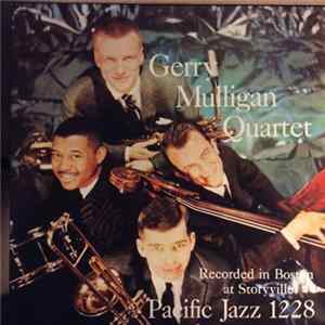Gerry Mulligan Quartet - Recorded In Boston At Storyville FLAC album