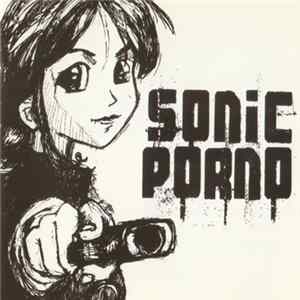 Sonic Porno - Grunge Is Not Dead FLAC album