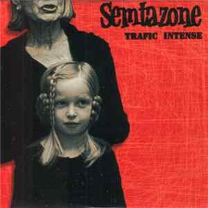 Semtazone - Trafic Intense FLAC album