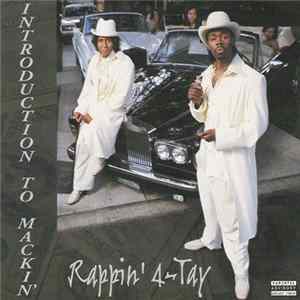 Rappin' 4-Tay - Introduction To Mackin' FLAC album