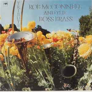 Rob McConnell & The Boss Brass - Tribute FLAC album