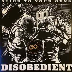 Stick To Your Guns - Disobedient FLAC album