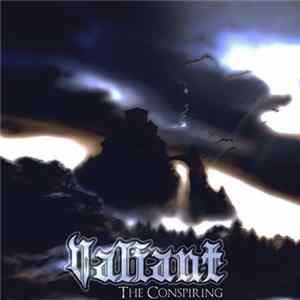 Valiant - The Conspiring FLAC album
