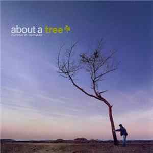 Dom F. Scab - About A Tree FLAC album