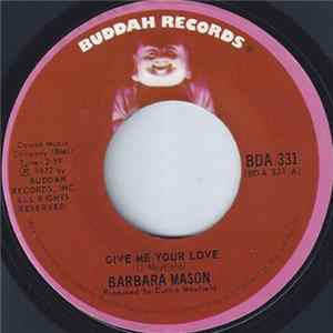 Barbara Mason - Give Me Your Love / You Can Be With The One You Don't Love FLAC album