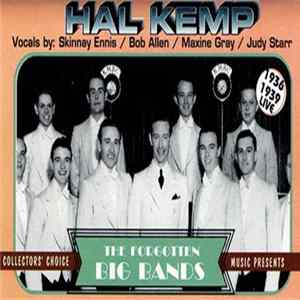 Hal Kemp & His Orchestra - 1936-39 Broadcasts FLAC album
