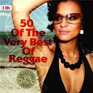 Various - 50 Of The Very Best Of Reggae FLAC album