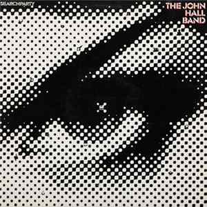 The John Hall Band - Searchparty FLAC album