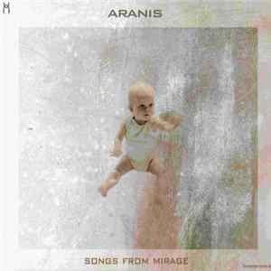 Aranis - Songs From Mirage FLAC album
