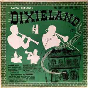 Ben Pollack's Californians - Savoy Presents Dixieland - Volume 3 FLAC album