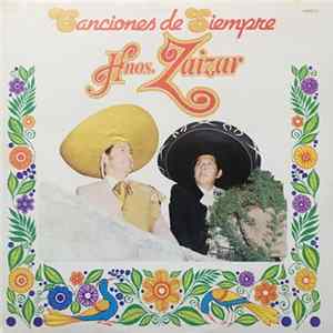Hermanos Záizar - Canciones De Siempre FLAC album