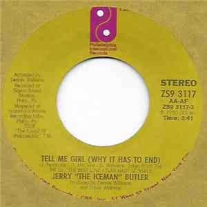 Jerry "The Iceman" Butler / Jerry "The Iceman" Butler Featuring Debra Henry - Tell Me Girl (Why It Has To End) / We've Got This Feeling Again FLAC album