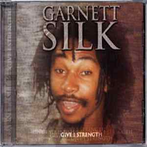 Garnett Silk - Give I Strength FLAC album