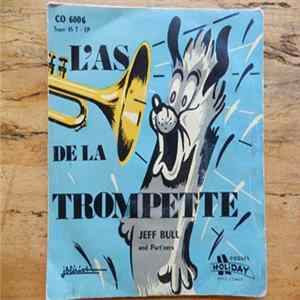 Jeff Bull And Part'ners - L`as de la Trompette FLAC album