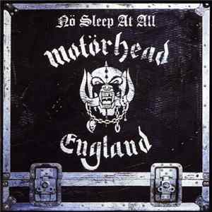 Motörhead - Nö Sleep At All FLAC album