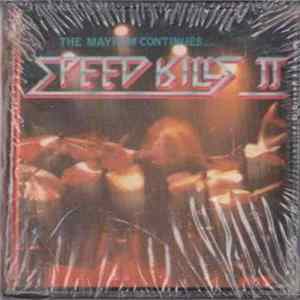 Various - Speed Kills II - The Mayhem Continues... FLAC album