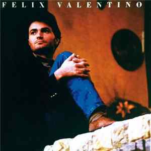 Felix Valentino - Felix Valentino FLAC album