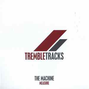 The Machine - Measure FLAC album