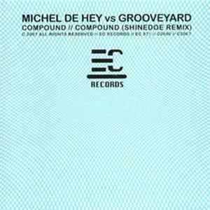 Michel De Hey vs. Grooveyard - Compound FLAC album